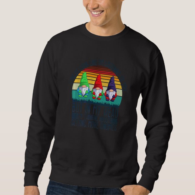 Ich könnte so aussehen, als höre ich dir zu, aber  sweatshirt (Vorderseite)