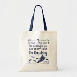 Ich könnte so aussehen, als höre ich gerne Kayakin Tragetasche