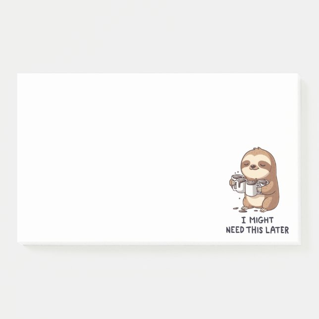 Ich könnte später Kaffee brauchen - Lazy Sloth Spa Post-it Klebezettel (Vorderseite)