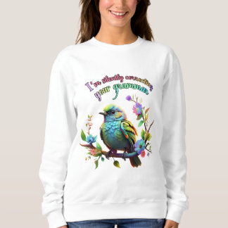 Ich korrigiere stillschweigend dein Grammatik" Far Sweatshirt