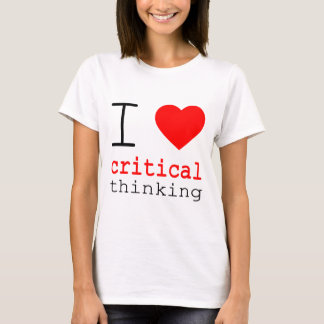 Ich ❤️ Kritisches Denken T-Shirt