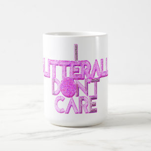 Ich kümmere mich glitzernd nicht persönlich kaffeetasse