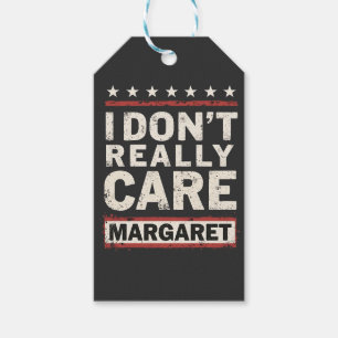 Ich kümmere mich nicht wirklich um Margaret J.D. V Geschenkanhänger