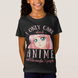 Ich kümmere mich nur um Anime und vielleicht 3 Leu T-Shirt