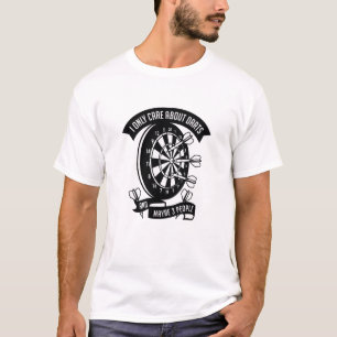 Ich kümmere mich nur um Darts T-Shirt