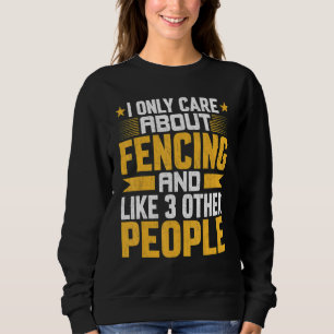 Ich kümmere mich nur um den Florett und mag andere Sweatshirt