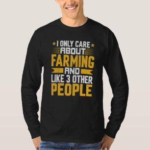 Ich kümmere mich nur um die Farm Landwirtschaft un T-Shirt