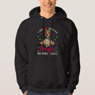 Ich kümmere mich nur um meinen Beagle und vielleic Hoodie