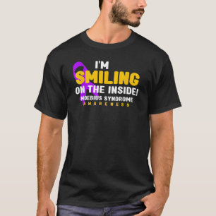Ich lächle am Inside Moebius Syndrom Awarene T-Shirt