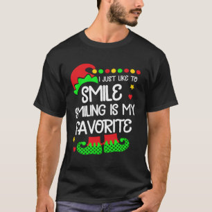 Ich lächle nur gerne, dass Lächeln mein Favorit fü T-Shirt