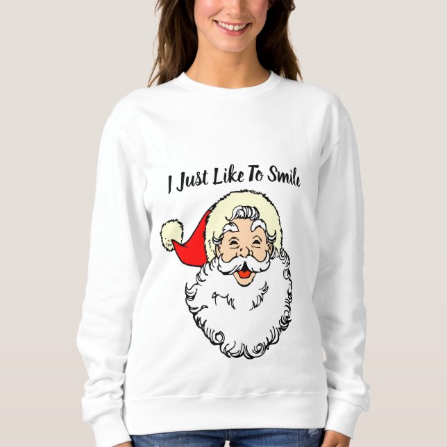 Ich lächle nur gerne sweatshirt (Vorderseite)