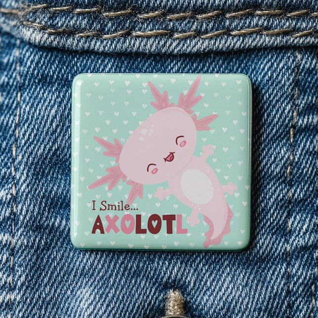 Ich lächle viel Personalisiert Kawaii Axolotl Button (tyle up and stand out from the crowd with this full of “ em-ocean” Axolotl button. )