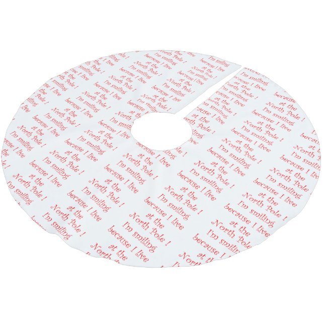 Ich lächle, weil-Baumrock Polyester Weihnachtsbaumdecke (Schrägansicht)