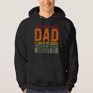 Ich lächle, weil Sie mein Vater Vater & Kind 1 sin Hoodie