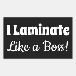 Ich laminiere wie ein schwarzes Aufkleber