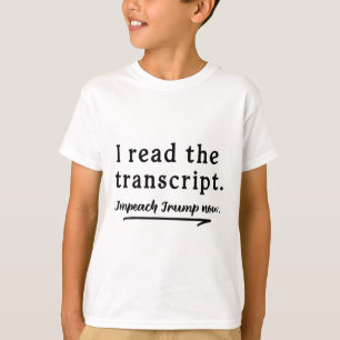 Ich las die Niederschrift - Verklagt Trump jetzt  T-Shirt