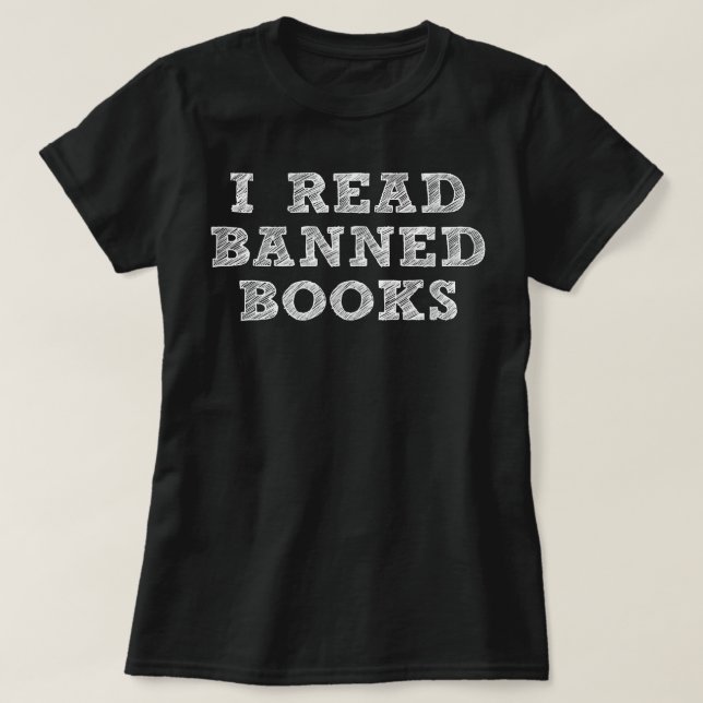 Ich las verbotene Bücher T-Shirt (Design vorne)
