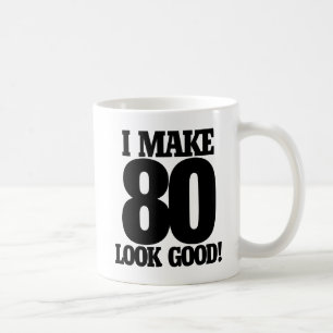 Ich lasse 80 gut aussehen kaffeetasse