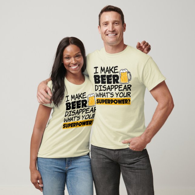 Ich lasse Bier lustig verschwinden T-Shirt (Unisex)