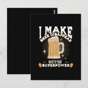 Ich lasse Bier verschwinden, was deine Supermacht  Postkarte