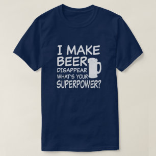 Ich lasse Bier verschwinden, was Ihre lustige T-Shirt
