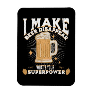 Ich lasse Bier verschwinden, was ist deine Superkr Magnet