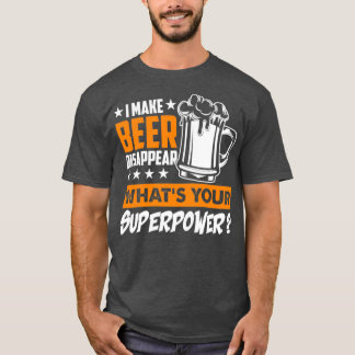 Ich lasse Bier verschwinden, wie Ihr Superkraftbär T-Shirt