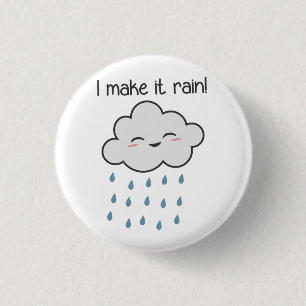 Ich lasse es niedliche Sturm-Wolke regnen Button