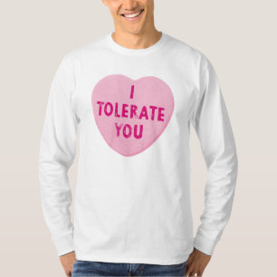 Ich lasse Sie Valentinstag-Herz-Süßigkeit zu T-Shirt
