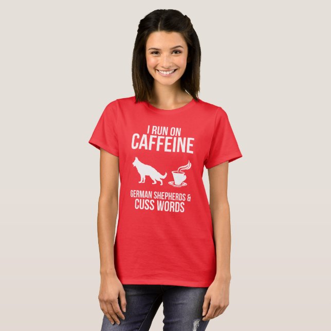 Ich laufe auf Caffein, Schäferhund-Damen-T - Shirt (Vorne ganz)
