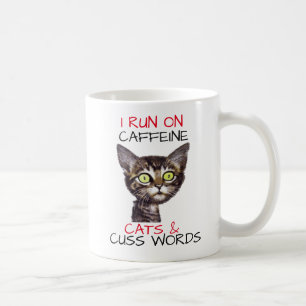 ICH LAUFE AUF CAFFEINE CATS & CUSS WORTEN KAFFEETASSE