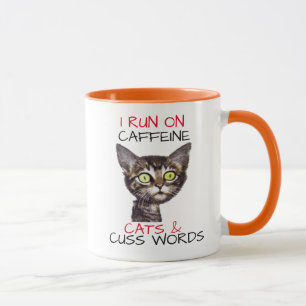 ICH LAUFE AUF CAFFEINE CATS & CUSS WORTEN TASSE