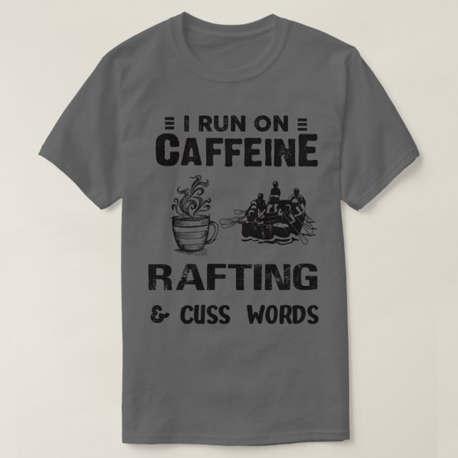 Ich laufe auf Coffein-Rafting und schreibe Worte T-Shirt (Design vorne)