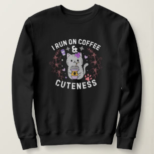 Ich laufe auf Kaffee & Niedlichkeit Süße Kitty Des Sweatshirt