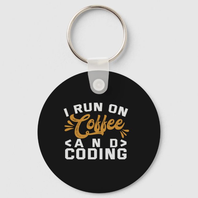Ich laufe auf Kaffee und Coding Lustiges Programmi Schlüsselanhänger (Vorderseite)
