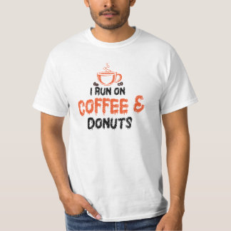 Ich laufe auf Kaffee und Donuts T-Shirt