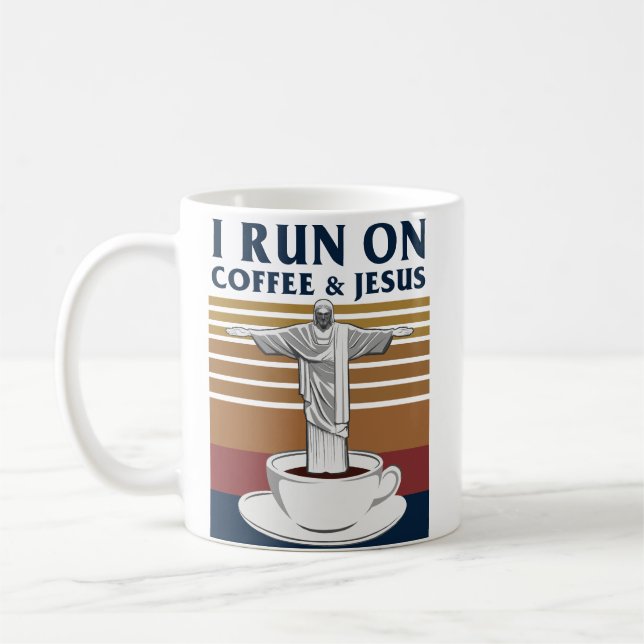 Ich laufe auf Kaffee und Jesus Kaffeetasse (Links)