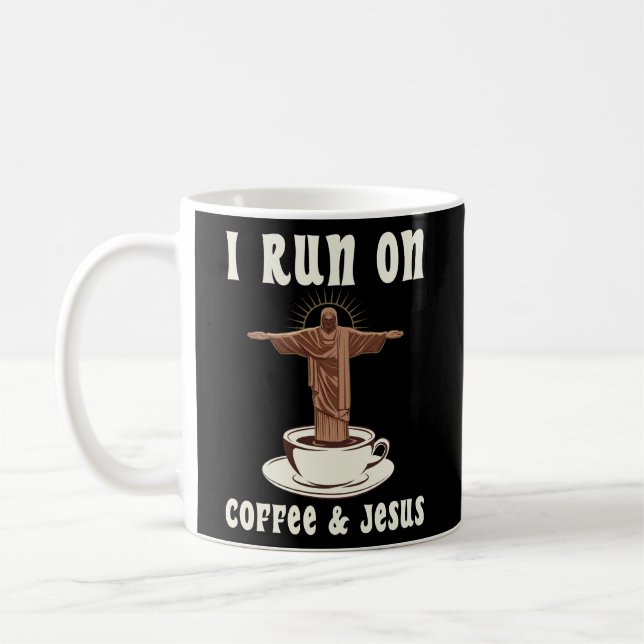 Ich laufe auf Kaffee und Jesus Kaffeetasse (Links)