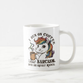 Ich laufe auf Kaffee und Sarcasm Kaffeetasse