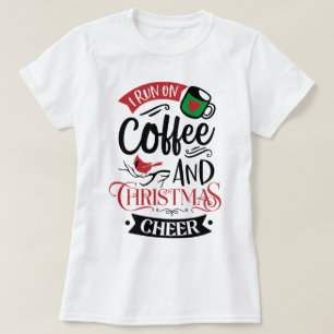 Ich laufe auf Kaffee & Weihnachts-Chef Frauen T -  T-Shirt
