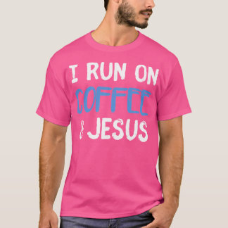 Ich laufe auf Kaffeekaos Jesus Niedliches Christli T-Shirt