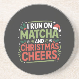 Ich laufe auf Matcha und Weihnachtsfreude - Grüner Getränkeuntersetzer