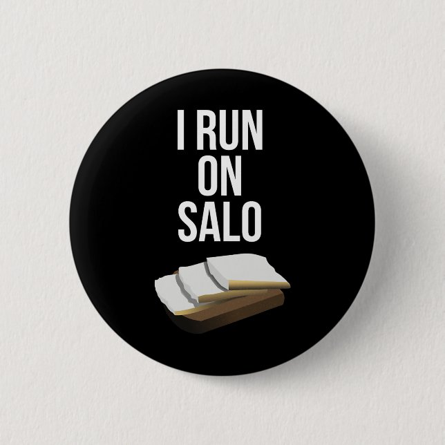 Ich laufe auf Salo Lustiger ukrainischer Schweines Button (Vorderseite)
