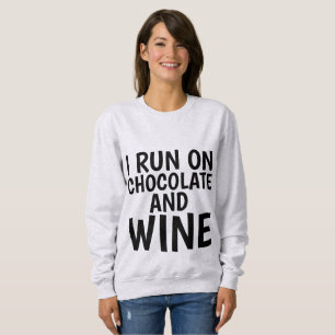 ICH LAUFE AUF SCHOKOLADE- UND WEINT - Shirt