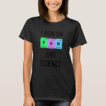 Ich laufe auf Spaß und Science Student regelmäßig  T-Shirt<br><div class="desc">Ich laufe auf Spaß und Science Student regelmäßig Chemist Lehrer.</div>
