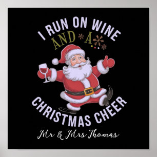 Ich laufe auf Wein und Weihnachtsstimmung Poster