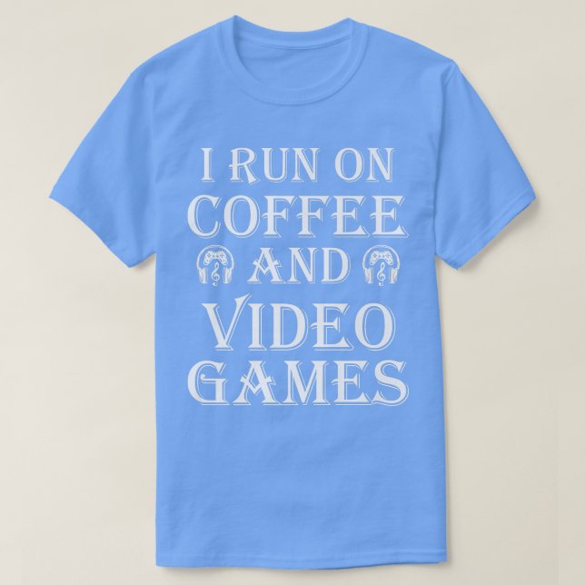 Ich laufe bei den Kaffee- und Videospielen bei den T-Shirt (Design vorne)