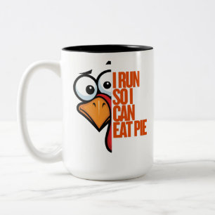 Ich laufe, damit ich Kuchen essen kann Truthahn-Tr Zweifarbige Tasse