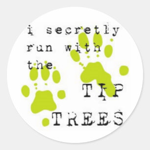 Ich laufe geheim mit dem TIPTREES Runder Aufkleber