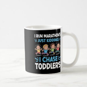 Ich laufe Marathon, nur im Scherz, ich jage Kleink Kaffeetasse